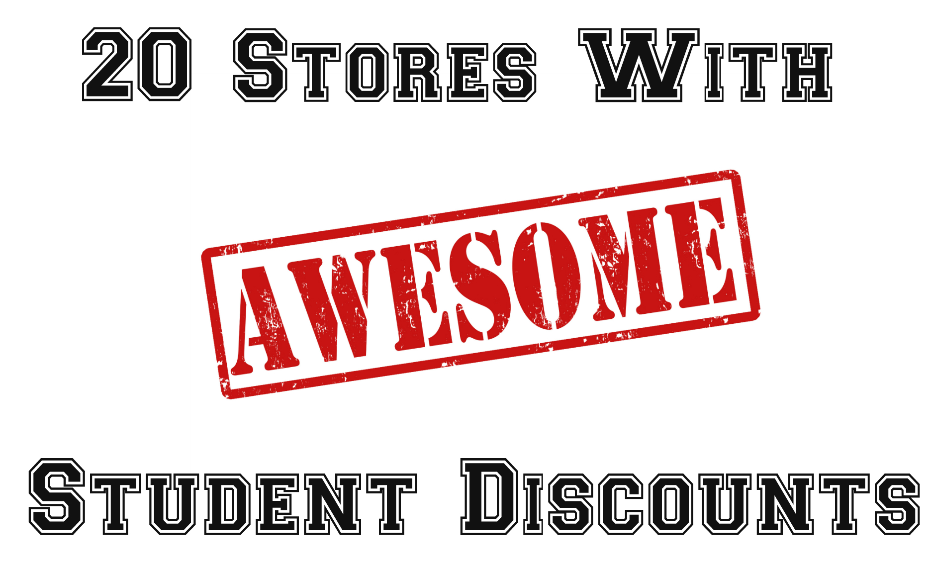 best student discounts, hidden student discounts, stores with student discounts